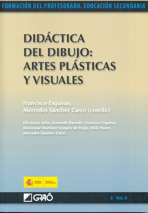 DIDÁCTICA DEL DIBUJO: ARTES PLÁSTICAS Y VISUALES