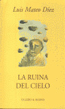 RUINA DEL CIELO, LA