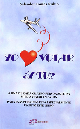YO AMO VOLAR, ¿Y TU?
