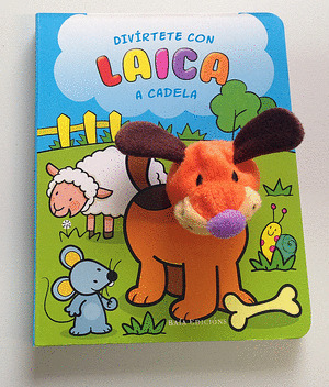 DIVIRTETE CON LAICA A CADELA