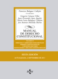 MANUAL DE DERECHO CONSTITUCIONAL, VOLUMEN II: DERECHOS Y LIBERTADES FUNDAMENTALES. DEBERES CONSTITUC