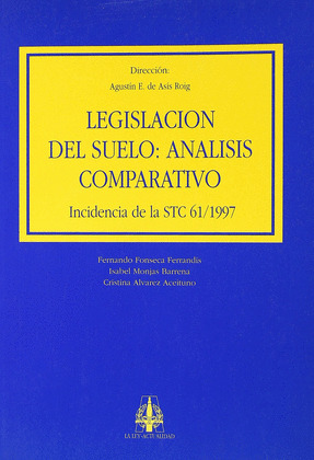 LEGISLACION DEL SUELO: ANALISIS COMPARATIVO