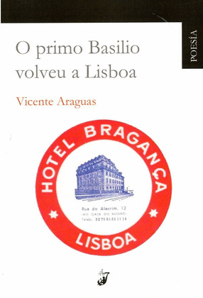 PRIMO BASILIO VOLVEU A LISBOA, O