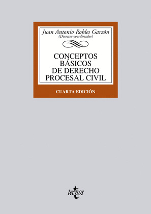 CONCEPTOS BÁSICOS DE DERECHO PROCESAL CIVIL (4ª EDICION)