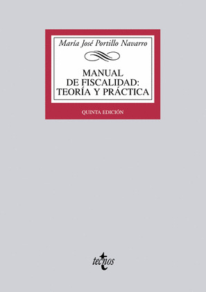 MANUAL DE FISCALIDAD: TEORÍA Y PRÁCTICA