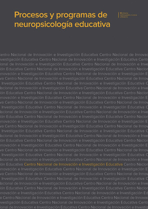 PROCESOS Y PROGRAMAS DE NEUROPSICOLOGÍA EDUCATIVA