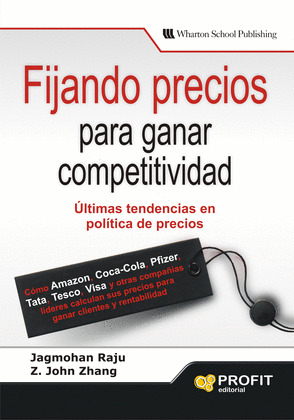 FIJANDO PRECIOS PARA GANAR COMPETITIVIDAD
