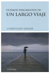 ULTIMOS FRAGMENTOS DE UN LARGO VIAJE