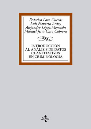 INTRODUCCIÓN AL ANÁLISIS DE DATOS CUANTITATIVOS EN CRIMINOLOGÍA