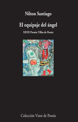 EQUIPAJE DEL ÁNGEL, EL