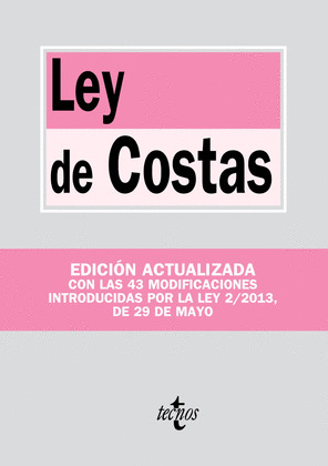 LEY DE COSTAS (EDICIÓN ACTUALIZADA 2013)