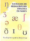 EJERCICIOS DE TRANSCRIPCION FONETICA EN INGLES, 2006