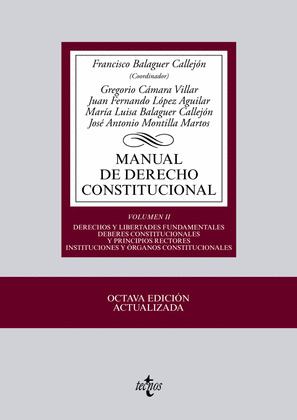 MANUAL DE DERECHO CONSTITUCIONAL, VOLUMEN II (5ª EDICIÓN ACTUALIZADA, 2013)