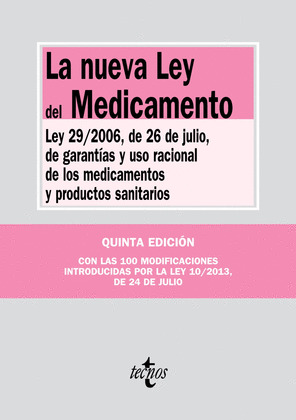 NUEVA LEY DEL MEDICAMENTO, LA
