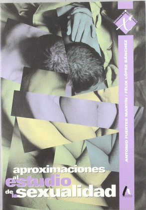 APROXIMACIONES AL ESTUDIO DE LA SEXUALIDAD