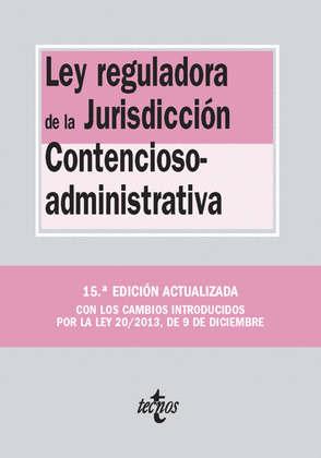 LEY REGULADORA DE LA JURISDICCIÓN CONTENCIOSO-ADMINISTRATIVA