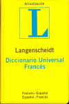 DICCIONARIO UNIVERSAL FRANCES LANGENSCHEIDT. ESPAÑOL-FRANCES