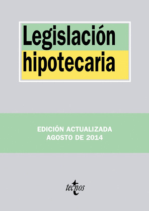 LEGISLACIÓN HIPOTECARIA