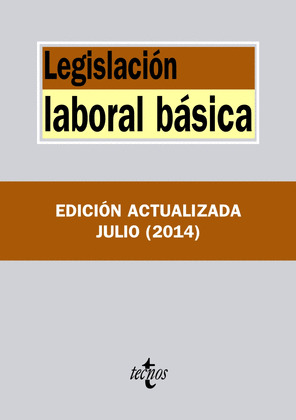 LEGISLACIÓN LABORAL BÁSICA (2014)