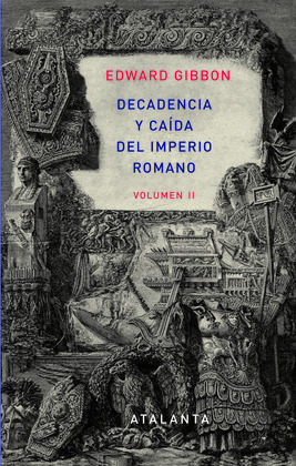 DECADENCIA Y CAIDA DEL IMPERIO ROMANO, VOLUMEN II