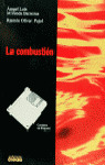 MCAE. LA COMBUSTION (INC.DISKETTE)