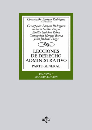 LECCIONES DE DERECHO ADMINISTRATIVO. PARTE GENERAL, VOLUMEN II (2ª EDICIÓN, 2015)