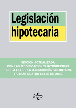 LEGISLACION HIPOTECARIA 2015