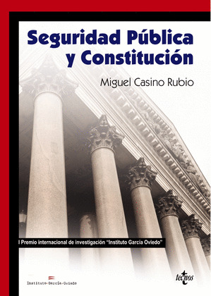 SEGURIDAD PÚBLICA Y CONSTITUCIÓN