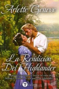 RENDICION DEL HIGHLANDER, LA