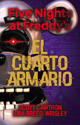 CUARTO ARMARIO, EL (FIVE NIGHTS AT FREDDYS)