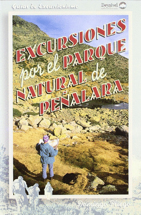 EXCURSIONES POR EL PARQUE NATURAL DE PEOALARA