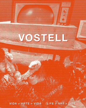 VOSTELL  VIDA = ARTE = VIDA