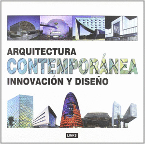 ARQUITECTURA COMTEMPORANEA INNOVACION Y DISEÑO