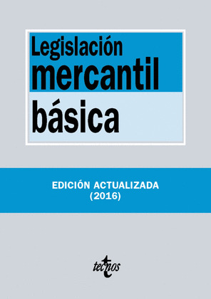 LEGISLACION MERCANTIL BASICA