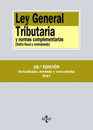 LEY GENERAL TRIBUTARIA Y NORMAS COMPLEMENTARIAS