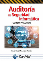 AUDITORÍA DE LA SEGURIDAD INFORMÁTICA