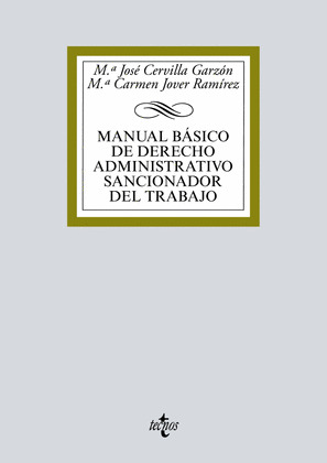 MANUAL BASICO DE DERECHO ADMINISTRATIVO SANCIONADOR DEL TRABAJO