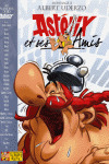 ASTERIX ET SES AMIS.(FRANCES).HOMMAGE ALBERT UDERZ