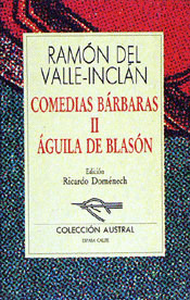AGUILA DE BLASON: COMEDIAS BARBARAS 2