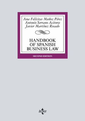 HANDBOOK OF SPANISH BUSINESS LAW (SECOND EDITION, 2018)