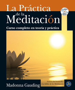 PRACTICA DE MEDITACION,LA