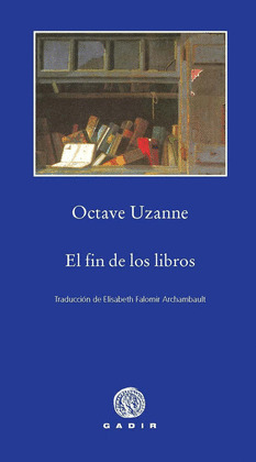 FIN DE LOS LIBROS, EL