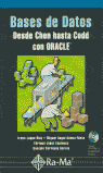 BASES DE DATOS. DESDE CHEN HASTA CODD CON ORACLE