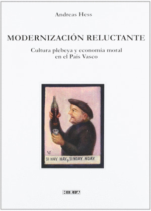 MODERNIZACION RELUCTANTE