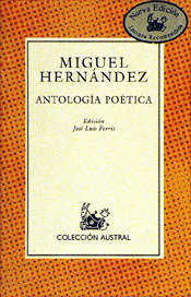 ANTOLOGIA POETICA (HERNANDEZ)