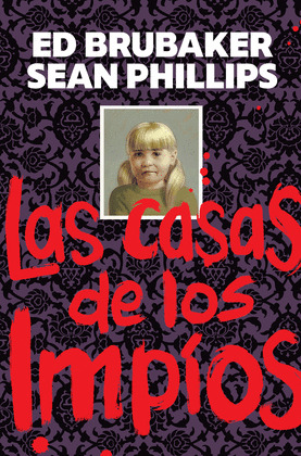 CASA DE LOS IMPÍOS, LA