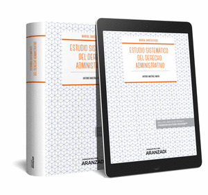 ESTUDIO SISTEMATICO DEL DERECHO ADMINISTRATIVO (PAPEL + E-BOOK)