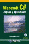 MICROSOFT C# LENGUAJE Y APLICACIONES