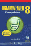 DREAMWEAVER 8. CURSO PRACTICO (INC.CD-ROM)