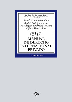 MANUAL DE DERECHO INTERNACIONAL PRIVADO (6ª EDICIÓN, 2019)